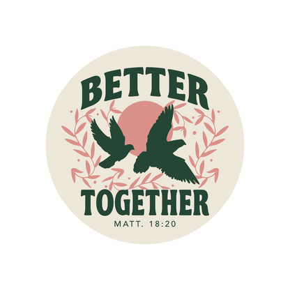 Circular design with two birds, leaves, and 'Better Together' text on a beige background